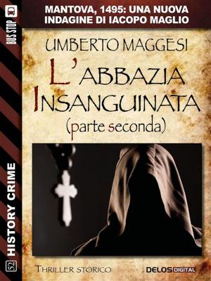 Book cover of L'abbazia insanguinata - parte seconda