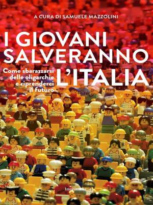 Cover of the book I giovani salveranno l'Italia by Sally Blank