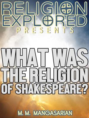 Cover of the book What was the Religion of Shakespeare? by Christophe Paviot
