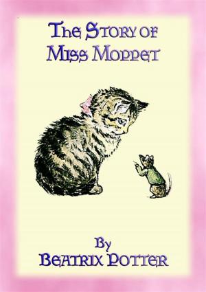 Book cover of THE STORY OF MISS MOPPET - Book 10 in the Tales of Peter Rabbit & Friends Series