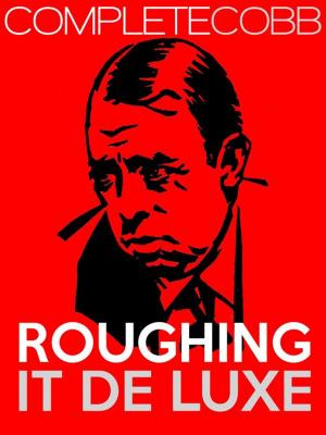 Cover of Roughing it De Luxe