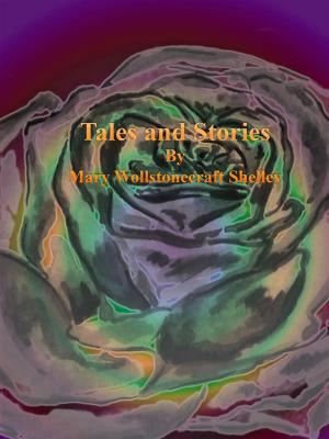 Cover of the book Tales and Stories by Fergus Hume