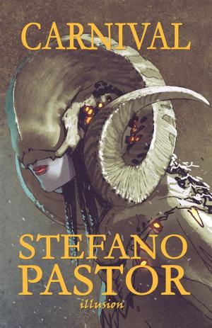Cover of the book Carnival by Stefano Pastor