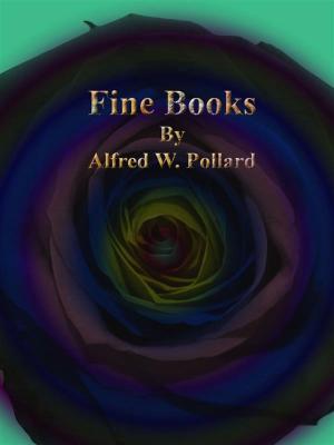 Cover of the book Fine Books by William Hamilton Maxwell