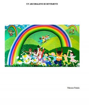 Cover of Un arcobaleno di sentimenti