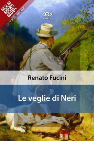 Book cover of Le veglie di Neri