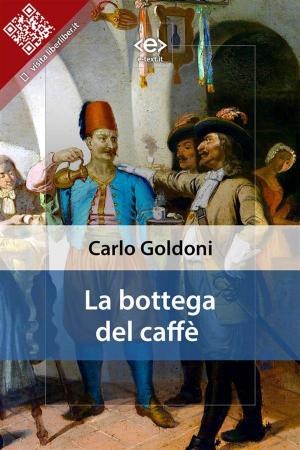 Cover of the book La bottega del caffè by Italo Svevo