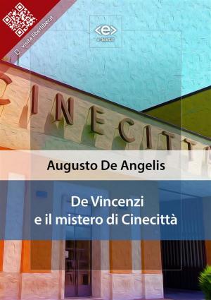 Cover of the book De Vincenzi e il mistero di Cinecittà by Carlo Goldoni