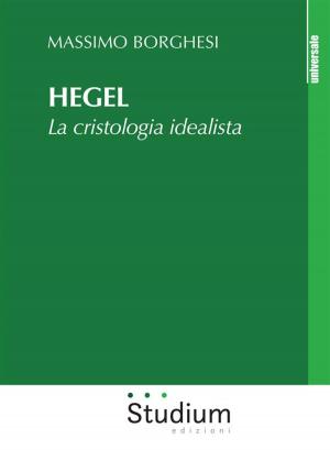 Cover of the book Hegel by Erasmo da Rotterdam, Thomas More