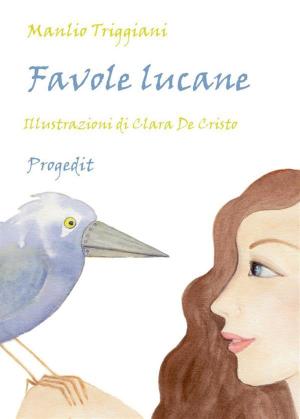 Cover of the book Favole lucane by Princess Makanda