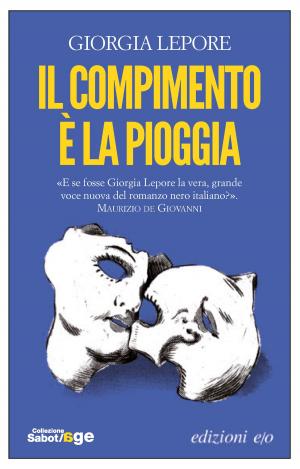 Cover of the book Il compimento è la pioggia by Sebastian Chase