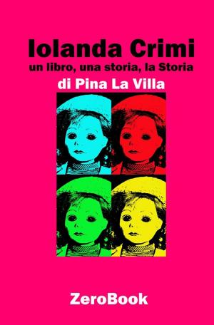 Cover of the book Iolanda Crimi by Sandro Letta