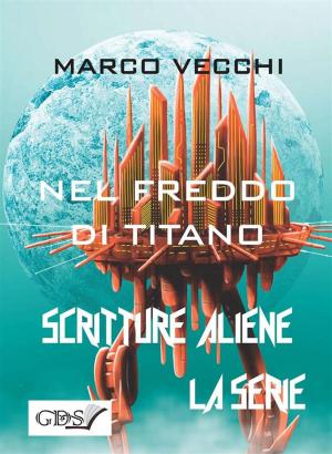 Cover of the book Nel freddo di titano by Giuseppe Palma