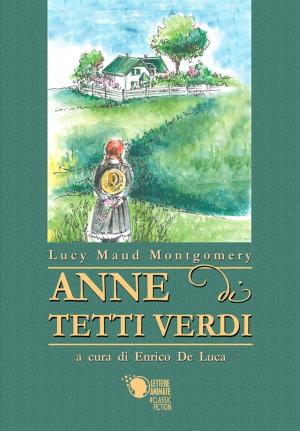 Book cover of Anne di Tetti Verdi