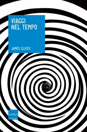 Cover of the book Viaggi nel tempo by Michio Kaku