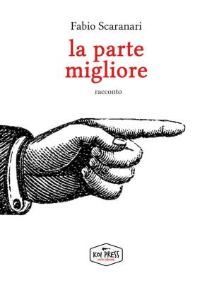 Book cover of La parte migliore