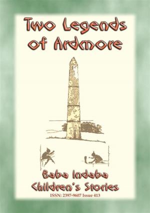 Book cover of TWO LEGENDS OF ARDMORE - Folklore from Co. Waterford, Ireland
