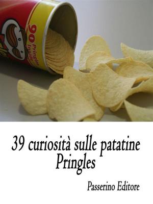 Cover of 39 curiosità sulle patatine Pringles