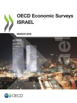 Cover of the book OECD Economic Surveys: Israel 2018 by Collective