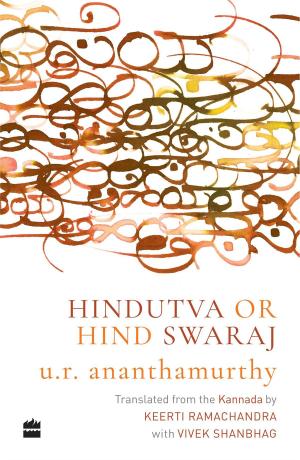 Cover of the book Hindutva or Hind Swaraj by Ray Scapinello, Rob Simpson