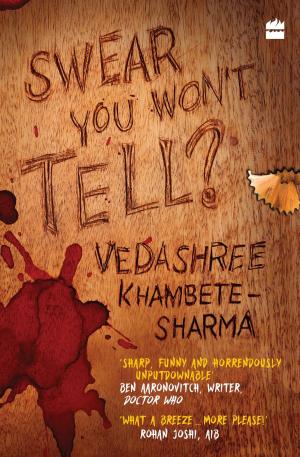 Cover of the book Swear You Won't Tell? by Rahi Masoom Raza, Poonam Saxena