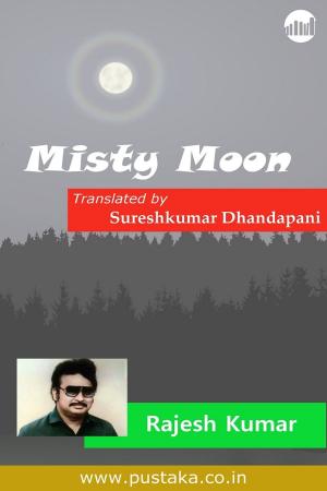 Cover of Misty Moon by Rajesh Kumar, Pustaka Digital Media Pvt. Ltd.,