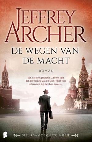 Cover of the book De wegen van de macht by Stuart MacBride