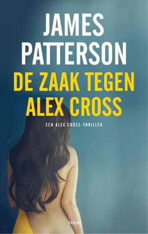 bigCover of the book De zaak tegen Alex Cross by 