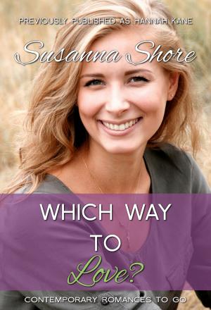 Cover of the book Which Way to Love? by Susanna Shore