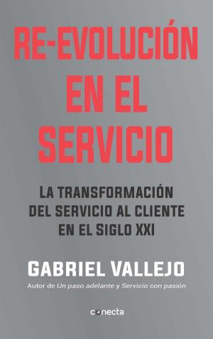 Cover of the book Re-evolución en el servicio by Andrés Caicedo