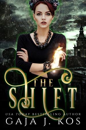 Cover of the book The Shift by Gaja J. Kos
