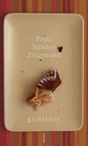Cover of the book Gyűlölet by Varró Dániel