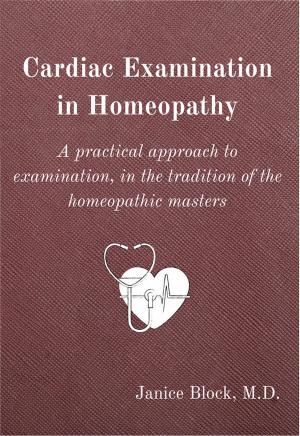 Cover of Cardiac Examination in Homeopathy