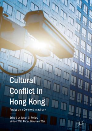 Cover of the book Cultural Conflict in Hong Kong by Huiqi Yan