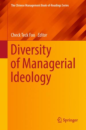 Cover of the book Diversity of Managerial Ideology by Syed Hassan Ahmed, Safdar Hussain Bouk, Dongkyun Kim