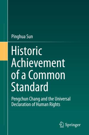 Cover of the book Historic Achievement of a Common Standard by Pratima Bajpai
