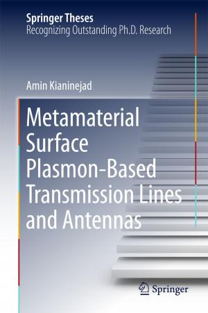 Cover of Metamaterial Surface Plasmon-Based Transmission Lines and Antennas
