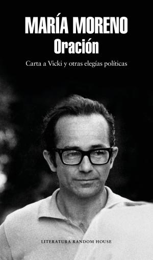 Cover of the book Oración by Daniel Filmus