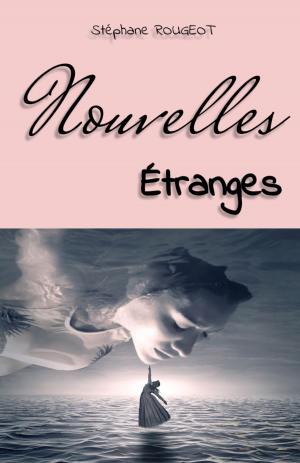 Cover of the book Nouvelles Étranges by Jean TSHIBANGU