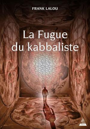 Cover of the book La Fugue du kabbaliste by Ludovic Marcos, Cécile Révauger