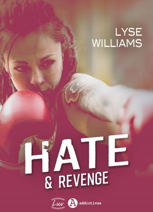 Cover of the book Hate & Revenge by Chrys  Galia