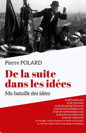 Cover of the book De la suite dans les idées by Anne IDOUX-THIVET
