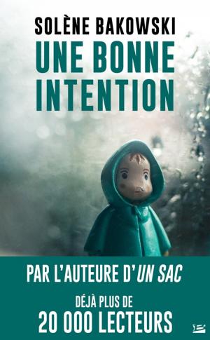Book cover of Une bonne intention