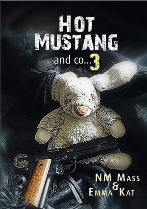 Cover of the book Hot Mustang and co… 3 by Alison Reddick