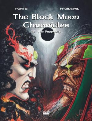 Cover of the book The Black Moon Chronicles 13. The Prophecy by Patrick Weber