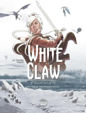 Cover of the book White Claw - Volume 1 by François Froideval, Pontet Cyril
