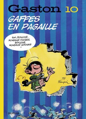 Cover of the book Gaston (Edition 2018) - tome 10 - Gaffes en pagaille (Edition 2018) by Cauvin, Lambil