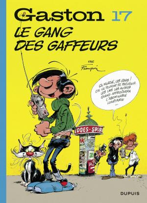Cover of the book Gaston (Edition 2018) - tome 17 - Le gang des gaffeurs (Edition 2018) by Hyman, Jean-Luc Fromental