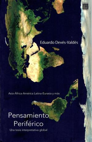 Cover of the book Pensamiento Periférico by Ximena Vergara Johnson, Luis Barros Lezaeta