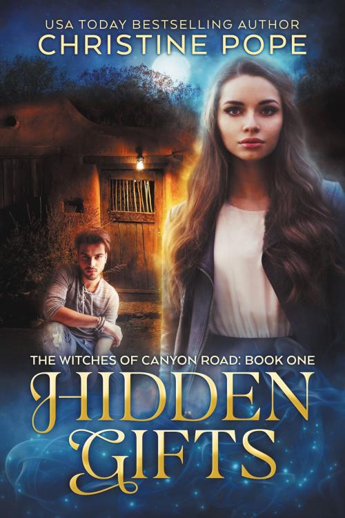 Cover of the book Hidden Gifts by Christine Pope, Dark Valentine Press